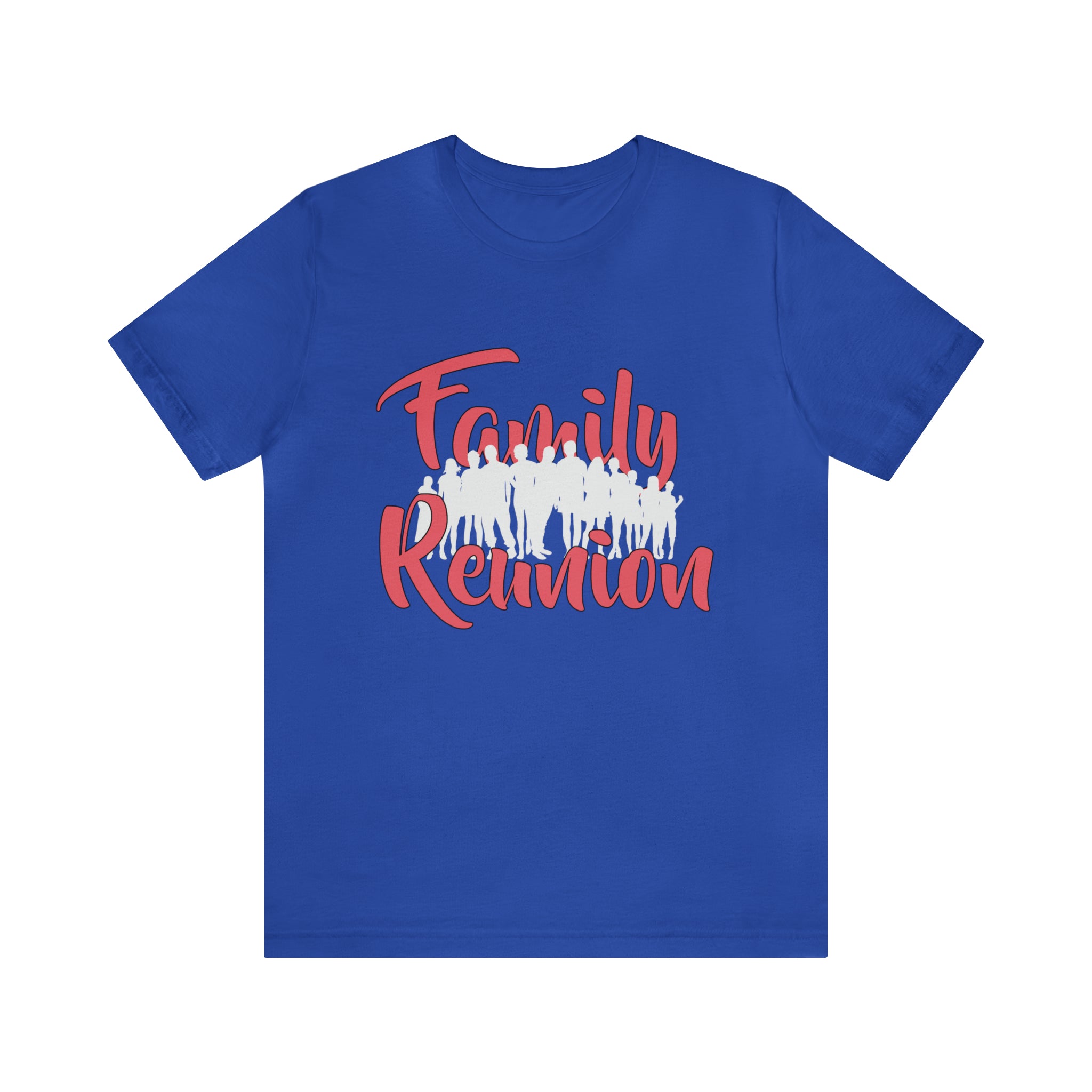 Family Reunion Shirt 2 | Family Love Unisex T-Shirt