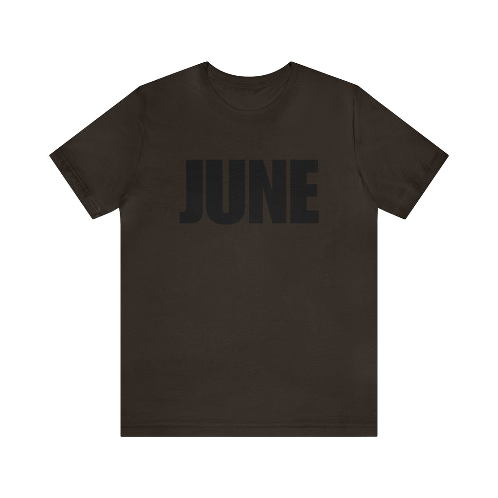 June Shirt | Month of June T-Shirt