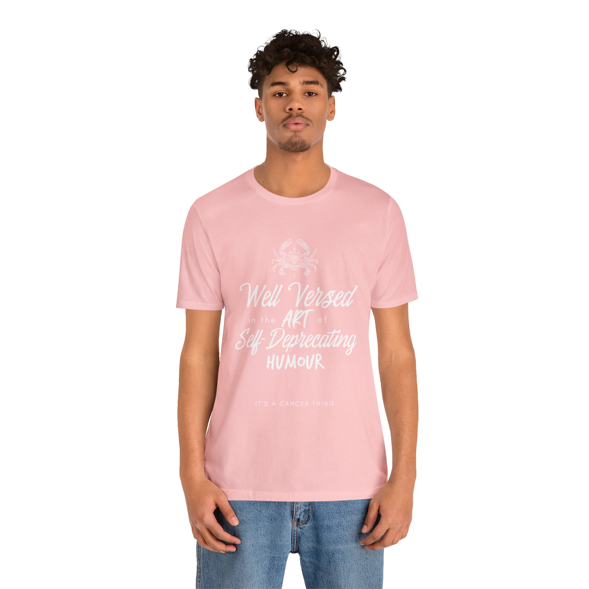 Cancer Zodiac Self-Deprecating Shirt | Zodiac Sign Statement T-Shirt
