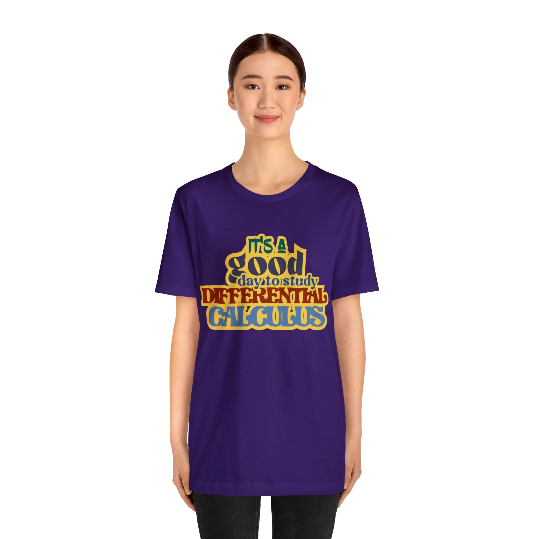 It's a Good Day to Study Differential Calculus | School Unisex T-Shirt