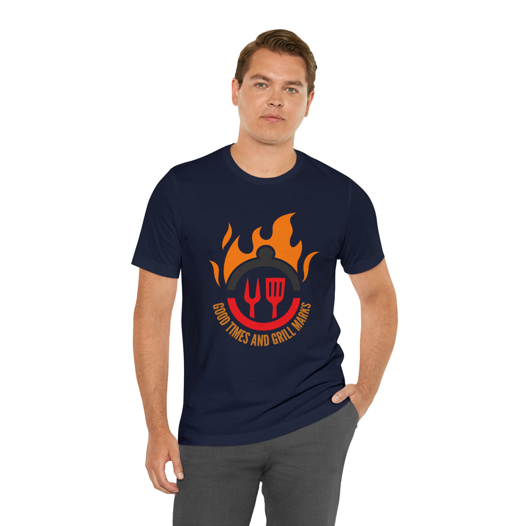 Grill Marks and Good Times | Grilling Unisex T-Shirt