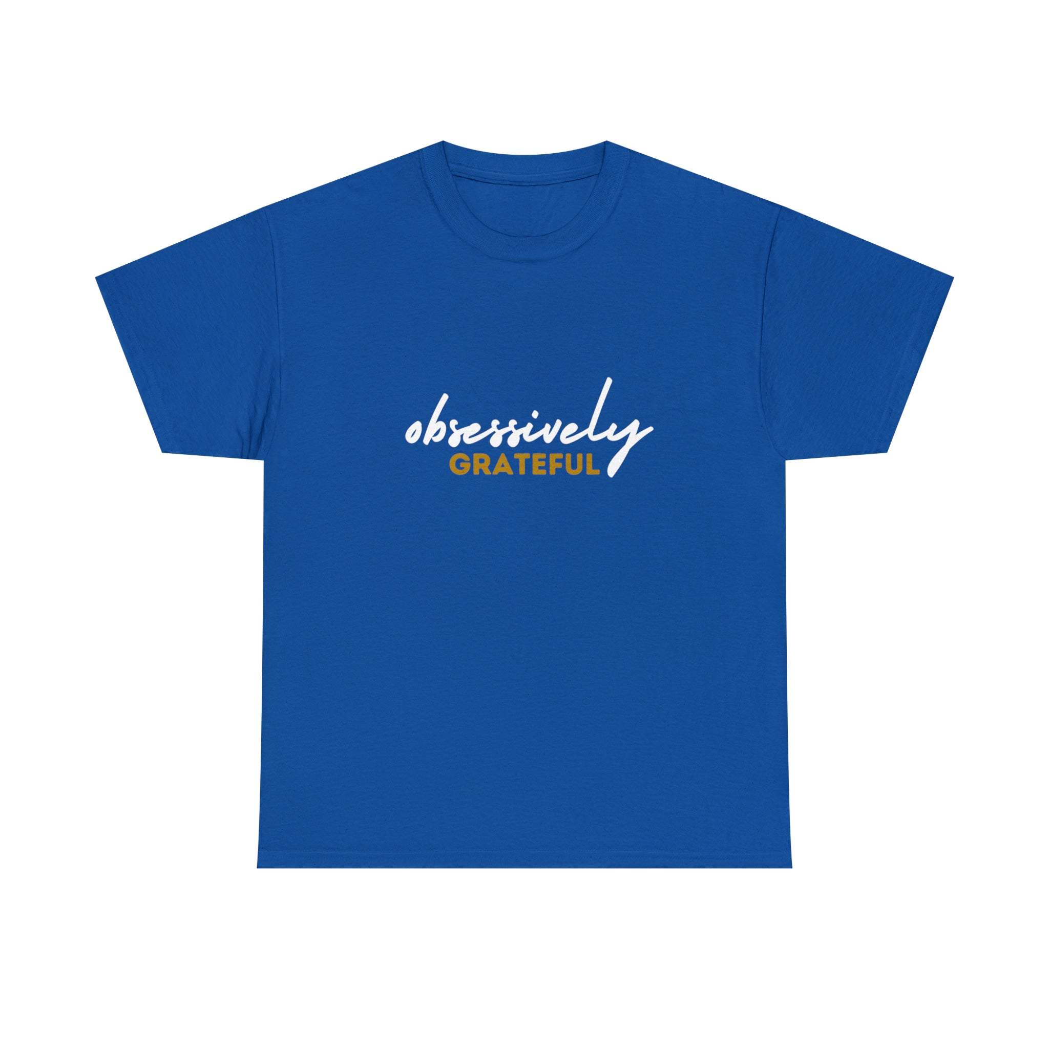 Obsessively Grateful Shirt | Minimalist Unisex T-Shirt