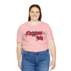 Christmas is in July Shirt | Christmas in July Statement T-Shirt