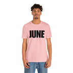 June Shirt | Month of June T-Shirt