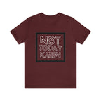 Not Today Karen Shirt | Millennial Collection Unisex T-Shirt
