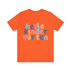 Hello Kindergarten School Shirt | First day of School Unisex T-Shirt