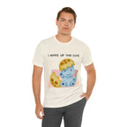 I Woke Up This Cute Shirt | Baby Dino Collection Unisex T-Shirt