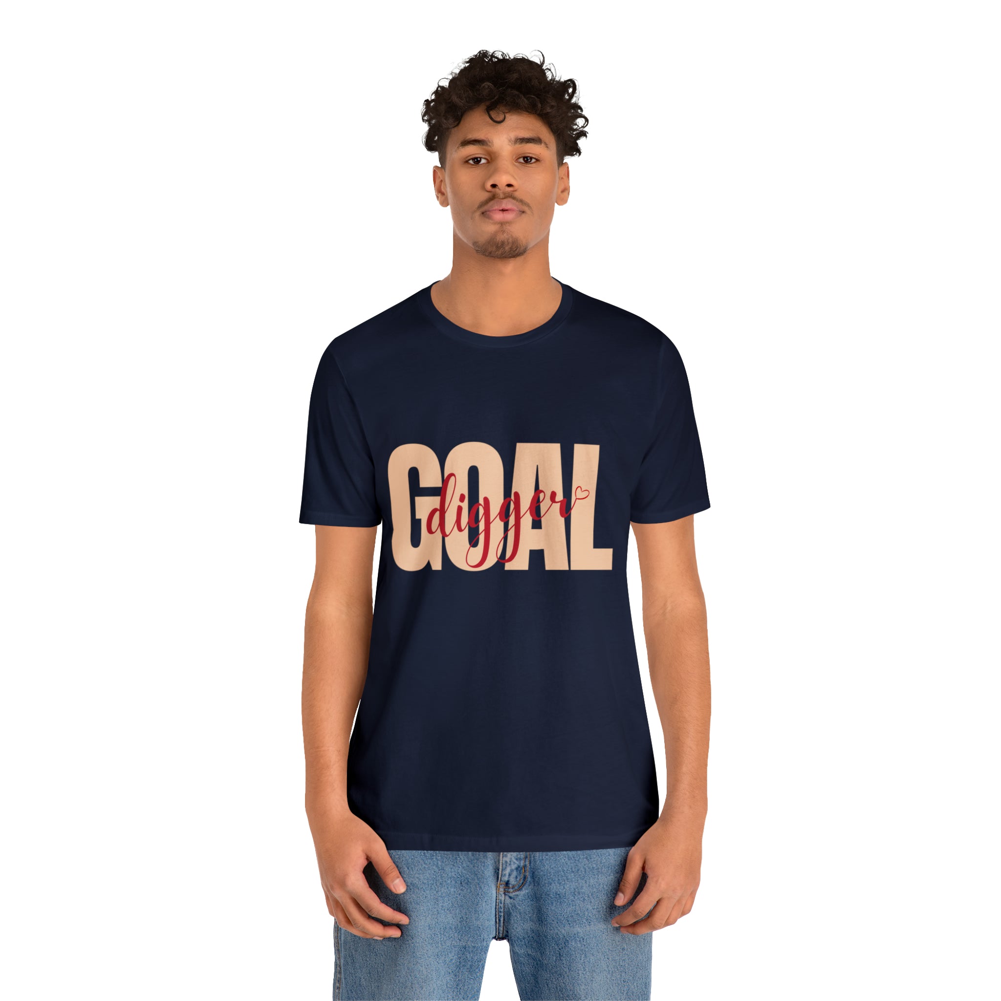 Goal Digger Shirt | Minimalist Statement Unisex T-Shirt