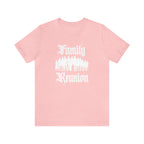 Family Reunion Urban Shirt | Family Love Unisex T-Shirt