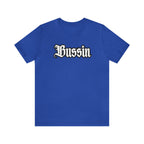 Bussin Street Shirt | Slang Urban Streetwear Unisex T-Shirt