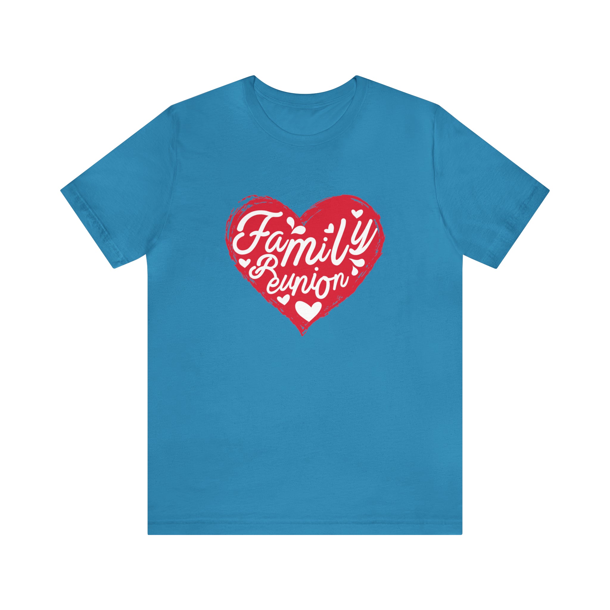Family Reunion Heart Shirt | Family Love Unisex T-Shirt