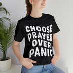 Prayer Over Panic Unisex Shirt | Religious Shirt for Prayers