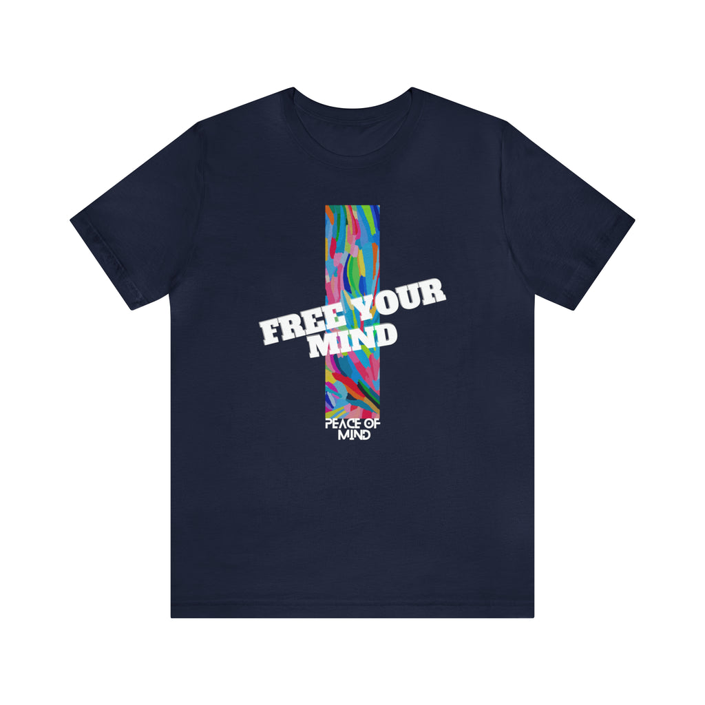 Free Your Mind Shirt | Trendy Statement Unisex T-Shirt