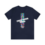 Free Your Mind Shirt | Trendy Statement Unisex T-Shirt