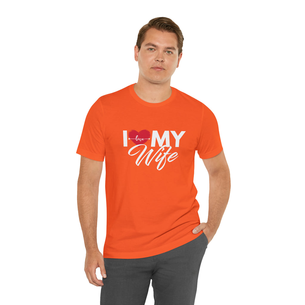 I Love My Wife Shirt | Couple Love T-Shirt, Pair Husband Wife Matching Shirt