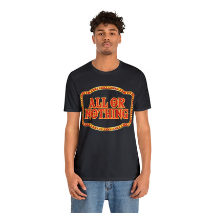 All or Nothing Day Shirt 2 | Poker Casino Unisex T-Shirt