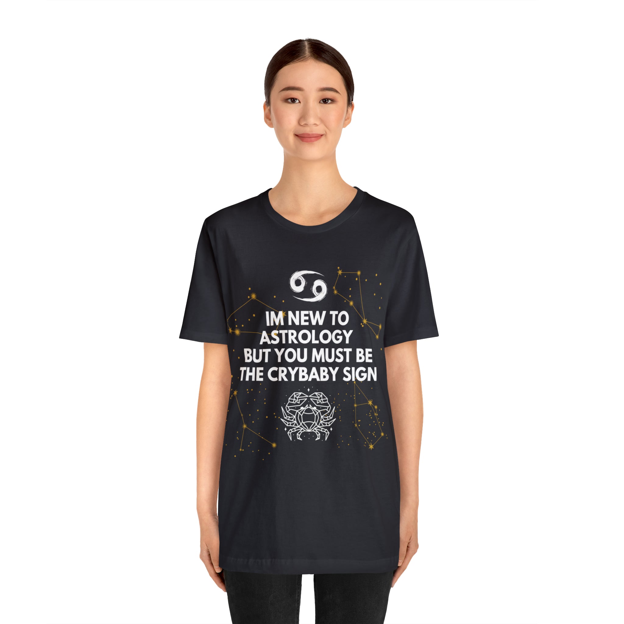 Cancer Zodiac Shirt | Funny Cancer Crybaby Statement T-Shirt
