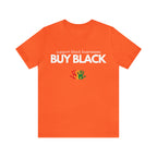 Buy Black Shirt | Support Black Businesses Unisex T-Shirt