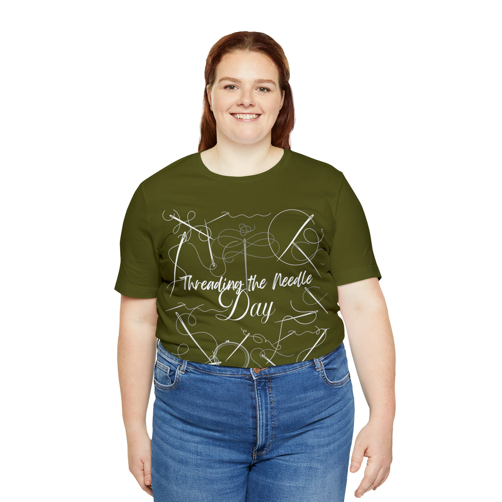 Threading the Needle Day Shirt 2 | Tailor Sewing Unisex T-Shirt