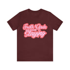 Slaying in Fourth Grade Shirt | Pink School Unisex T-Shirt