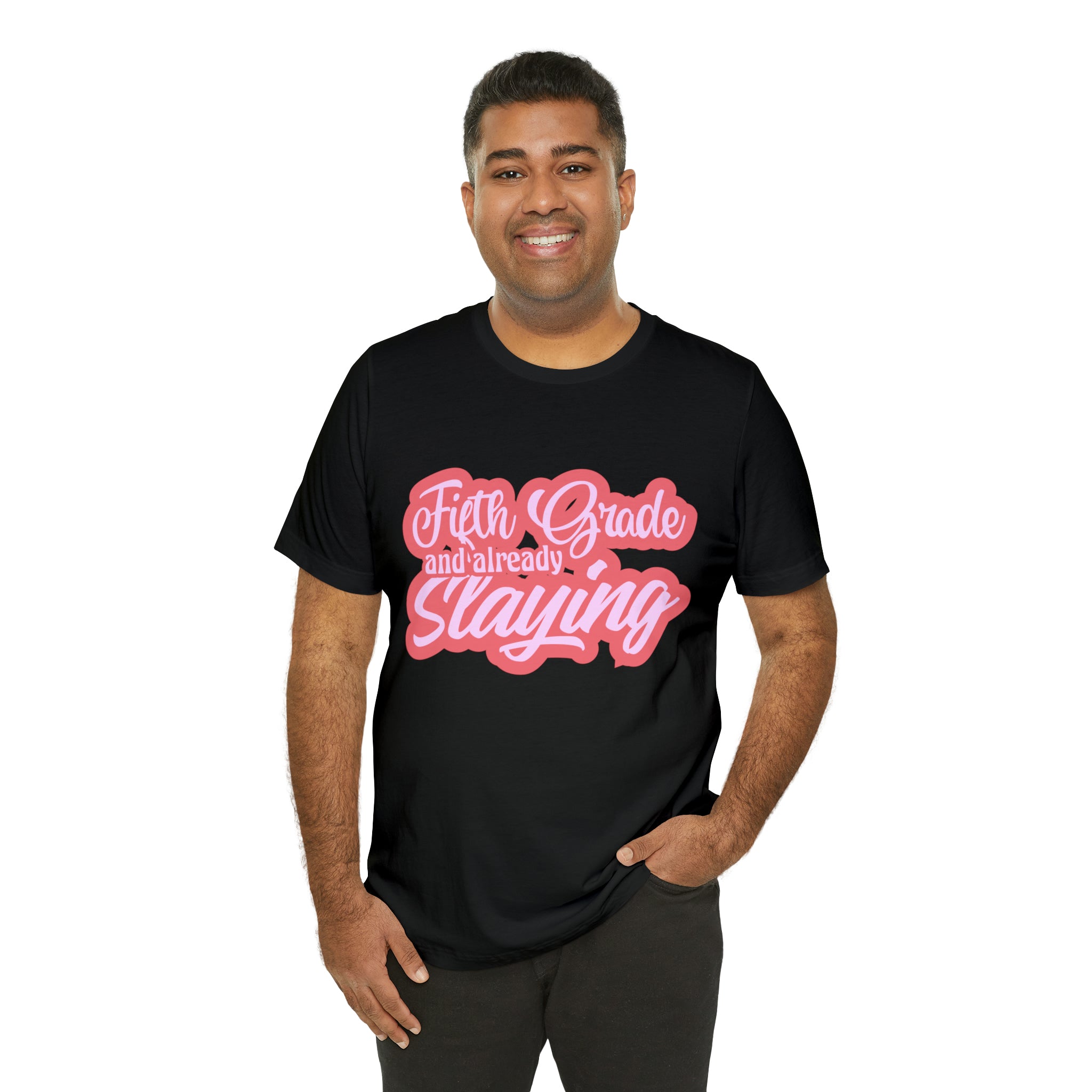 Slaying in Fifth Grade Shirt | Pink School Unisex T-Shirt