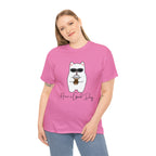 Have A Good Day | Cat Lovers Unisex T-Shirt