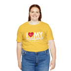 I Love My Husband Shirt | Couple Love T-Shirt, Pair Husband Wife Matching Shirt