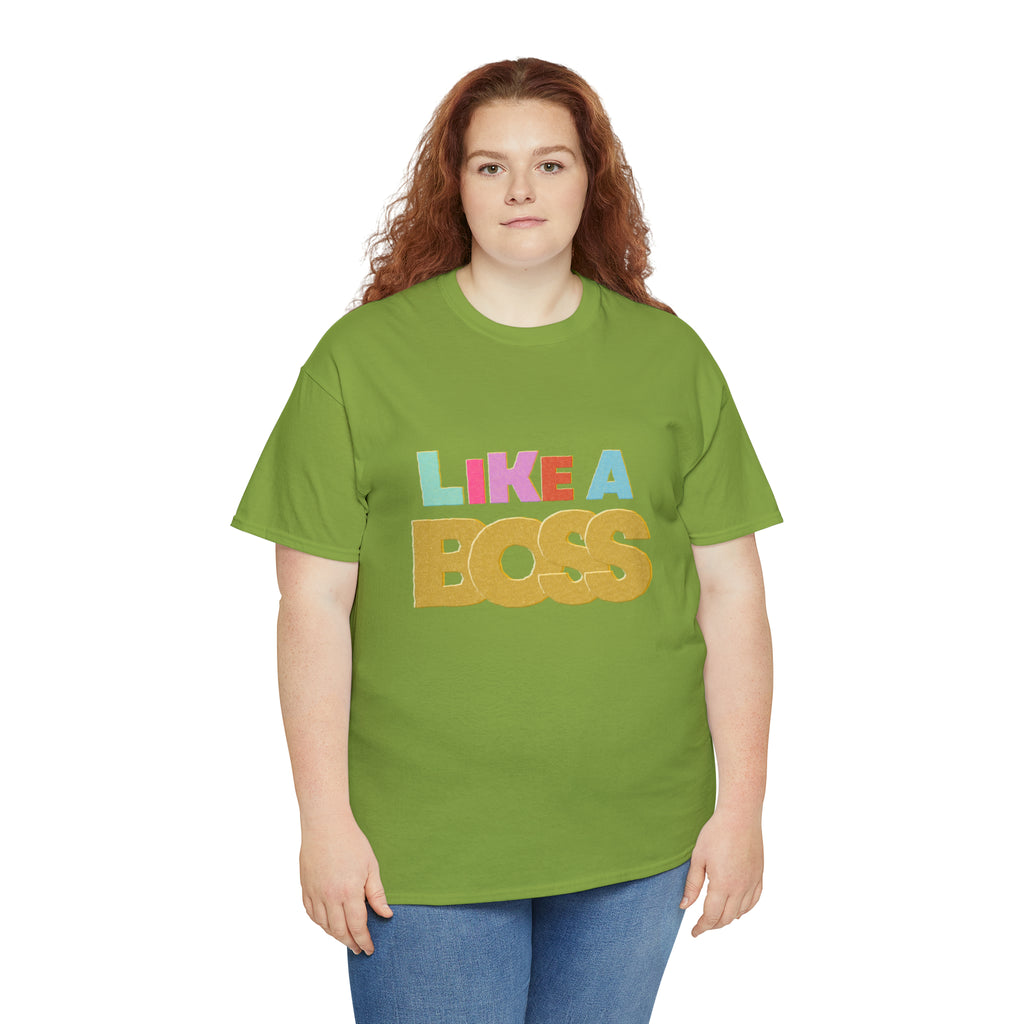 Like A Boss Shirt | Colorful Boss Vibes Statement Tee