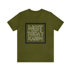 Not Today Karen Shirt | Millennial Collection Unisex T-Shirt