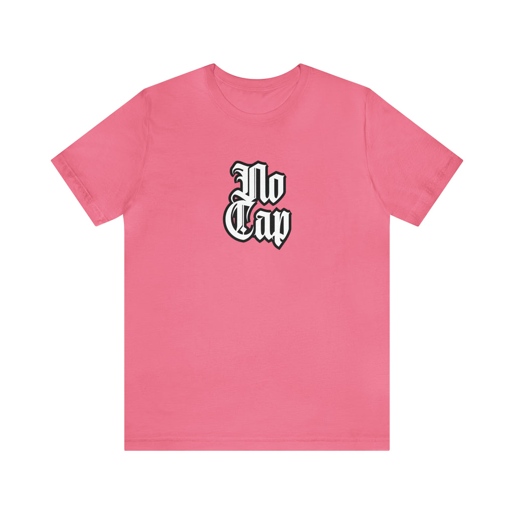 Cap No Cap Shirt | Urban Streetwear Unisex Statement T-Shirt