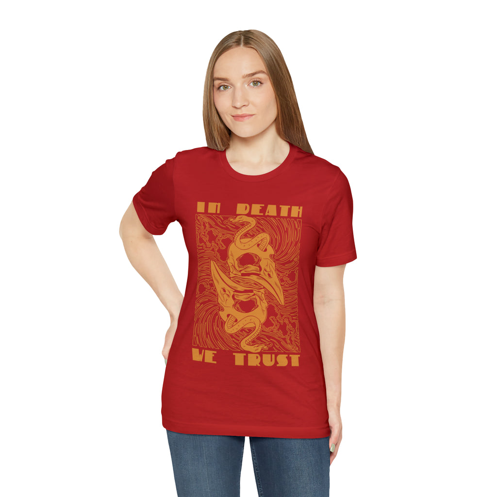 In Death We Trust Shirt | Urban Death Unisex T-Shirt