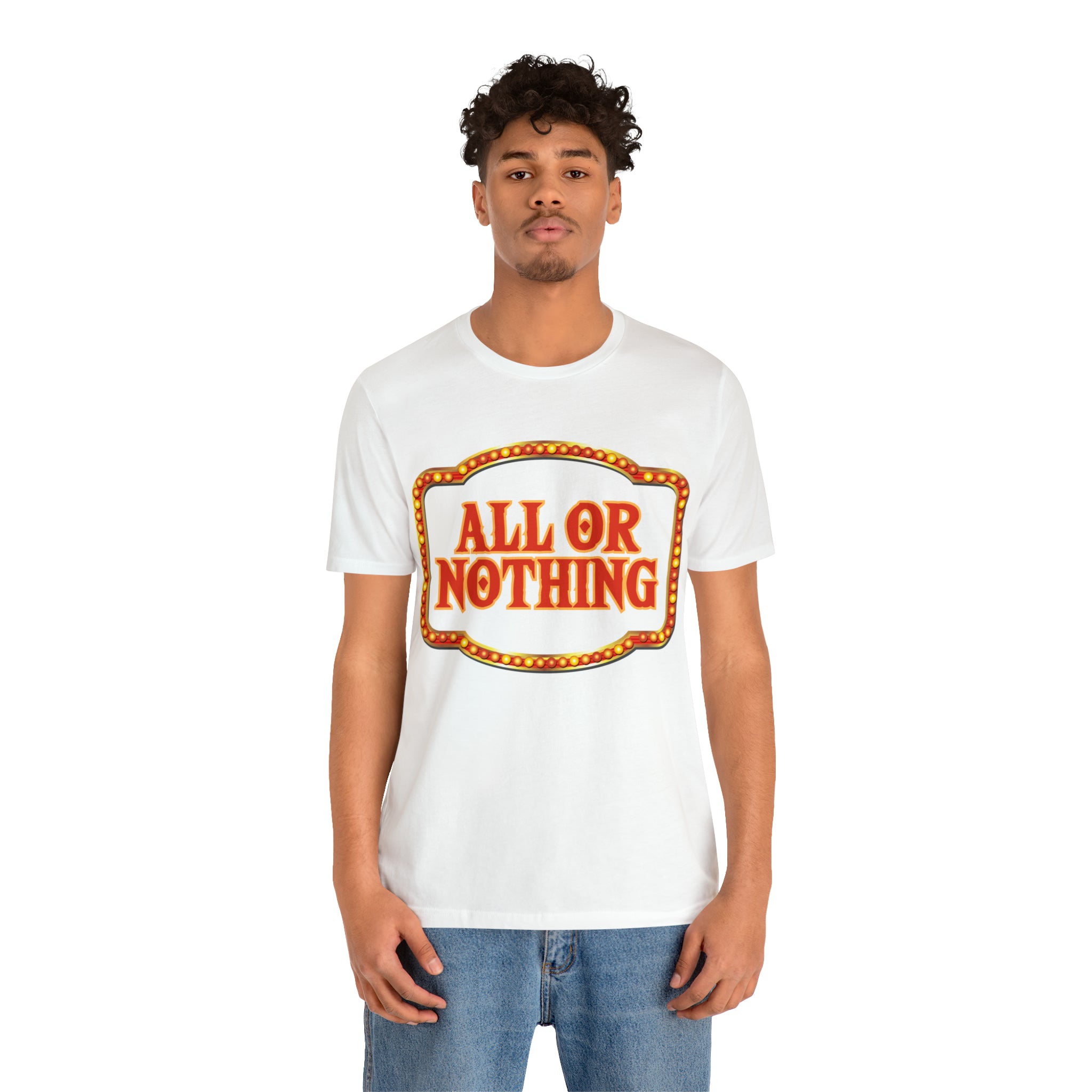 All or Nothing Day Shirt 2 | Poker Casino Unisex T-Shirt