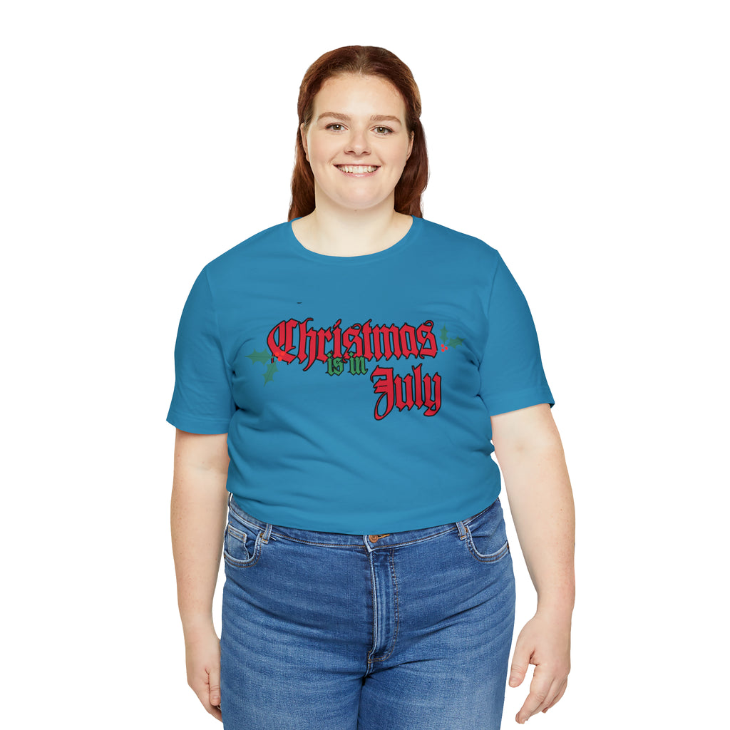 Christmas is in July Shirt | Christmas in July Statement T-Shirt