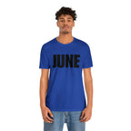 June Shirt | Month of June T-Shirt