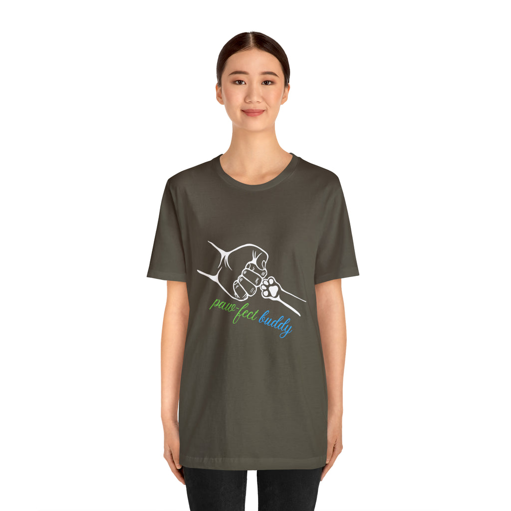 Paw-fect Buddy Sort Sleeve Shirt | Dog Lover Unisex T-Shirt