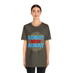 Sorry Not Sorry Shirt | Millennial Collection Unisex T-Shirt