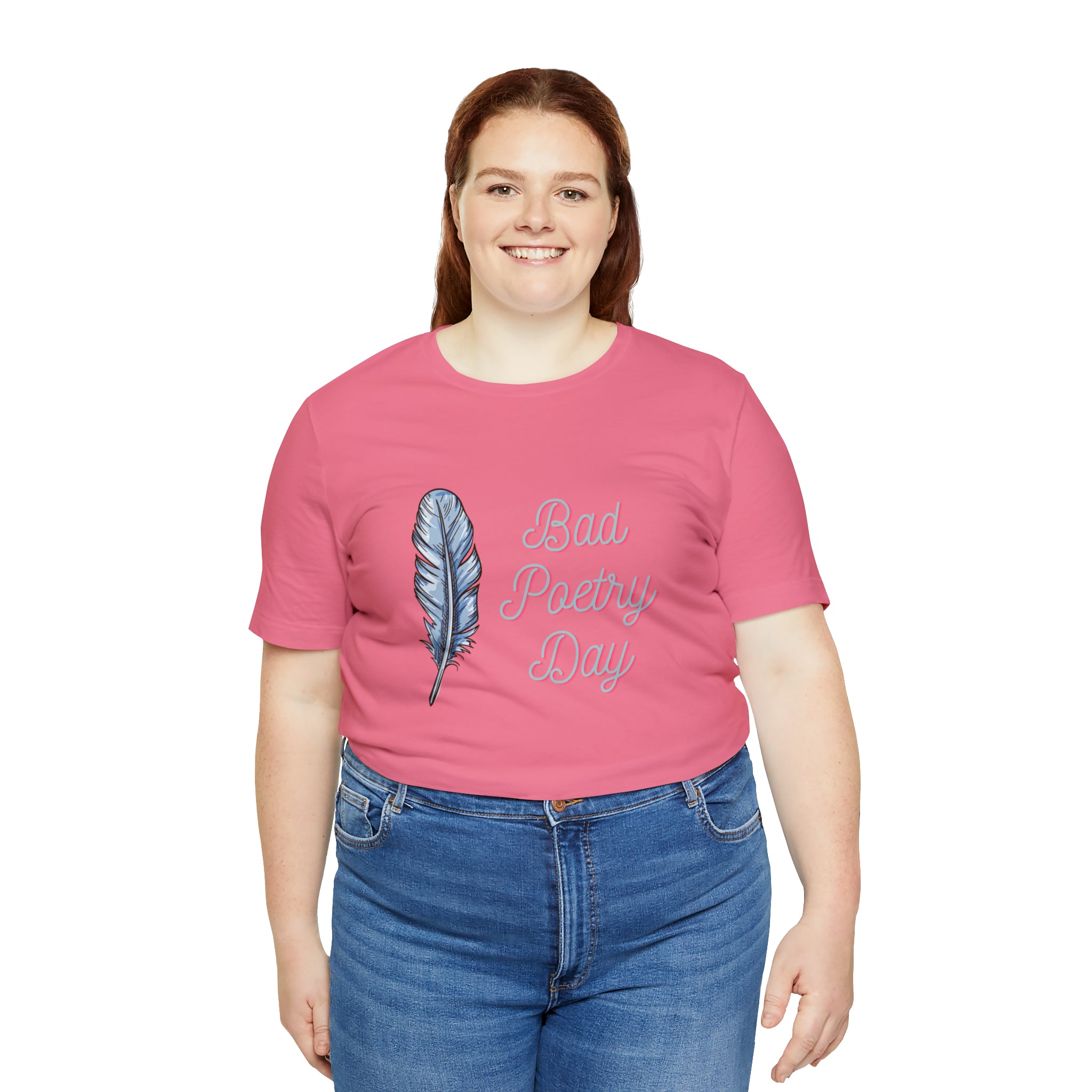Bad Poetry Day Shirt 4 | Poem T-Shirt