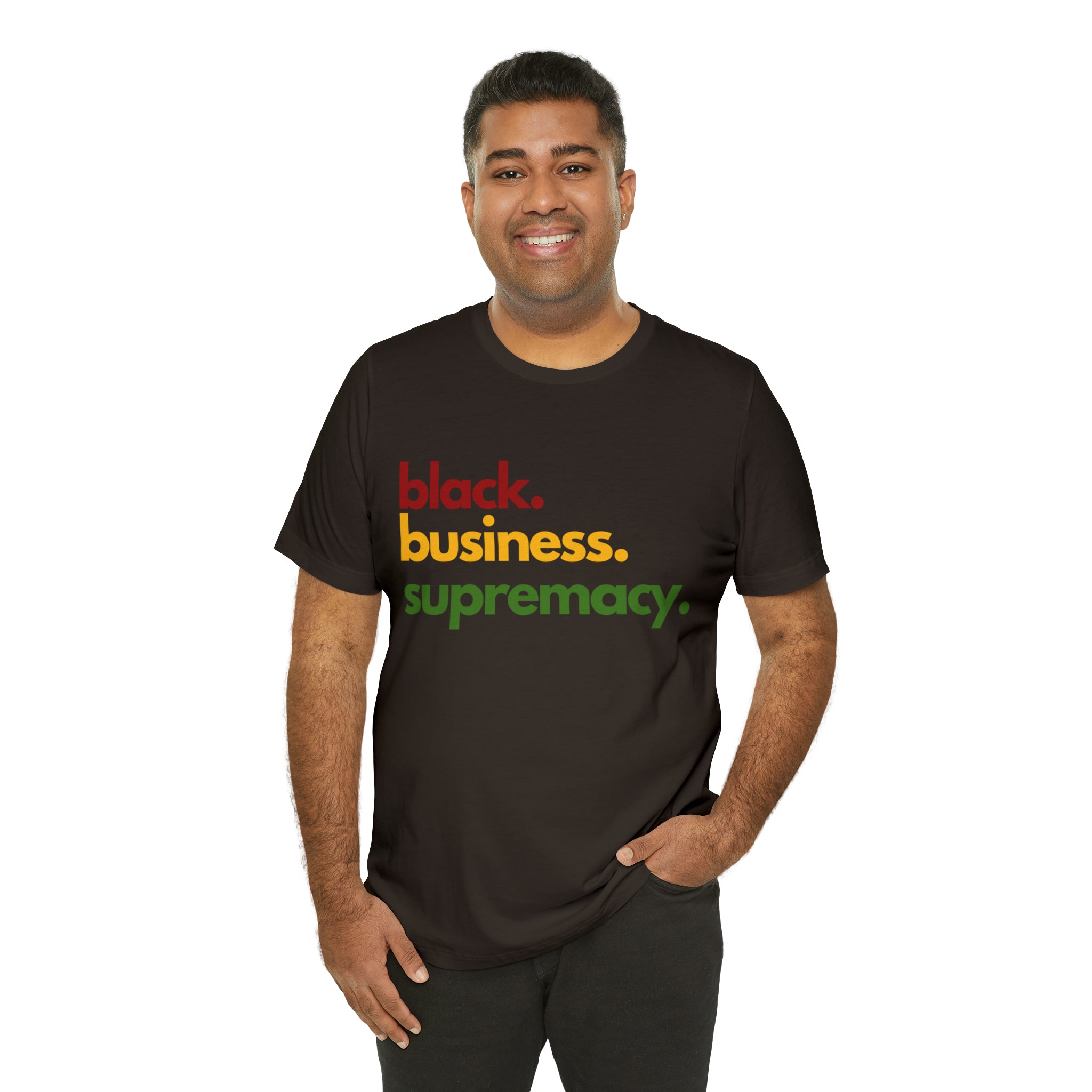 Black Business Supremacy Shirt | Support Black Businesses Unisex T-Shirt