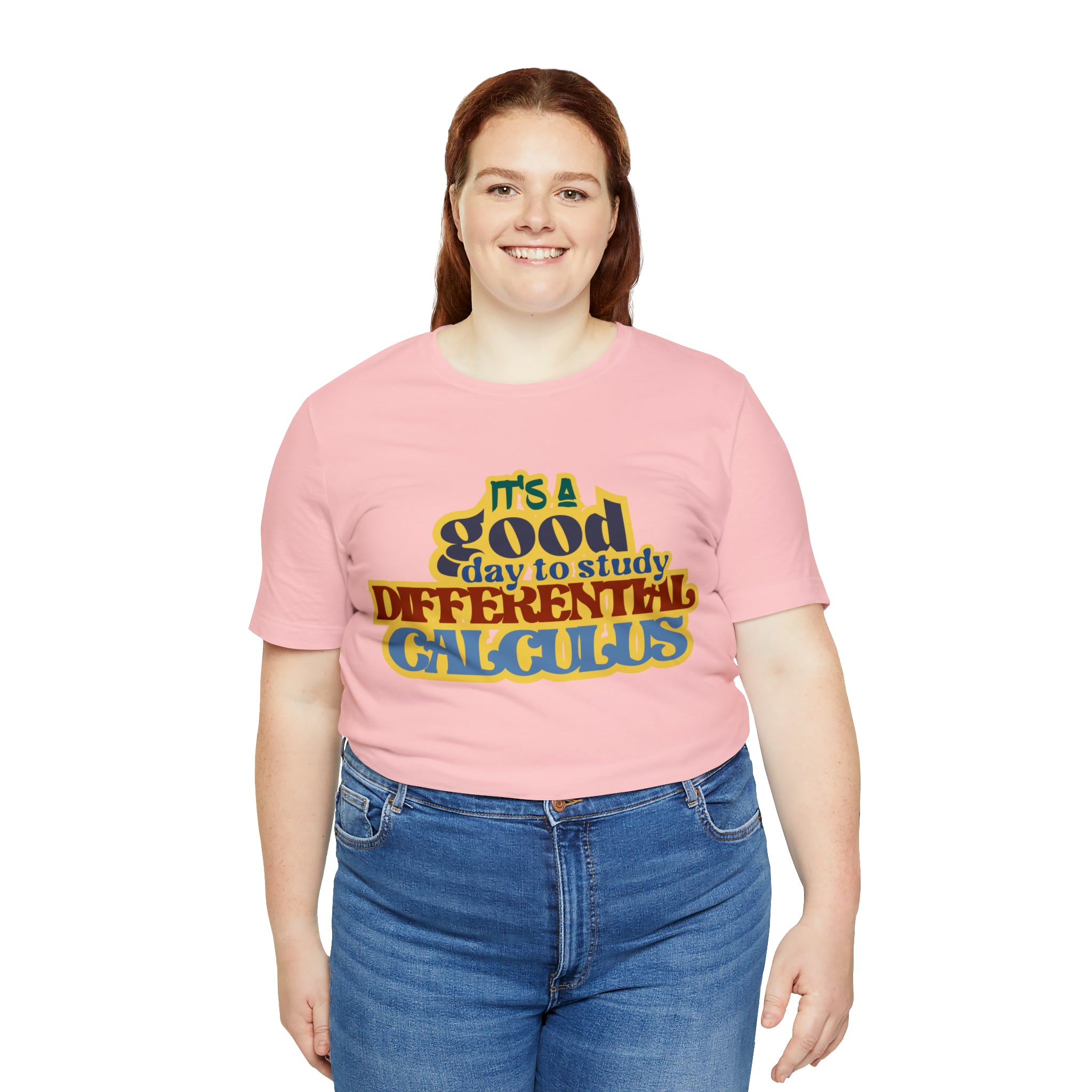 It's a Good Day to Study Differential Calculus | School Unisex T-Shirt