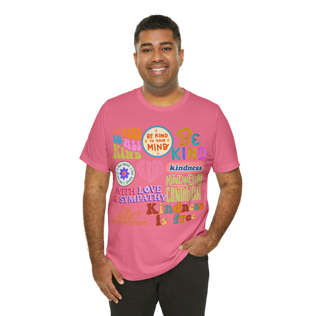 Love is Kind Shirt | International Love is Kind Day Unisex T-Shirt