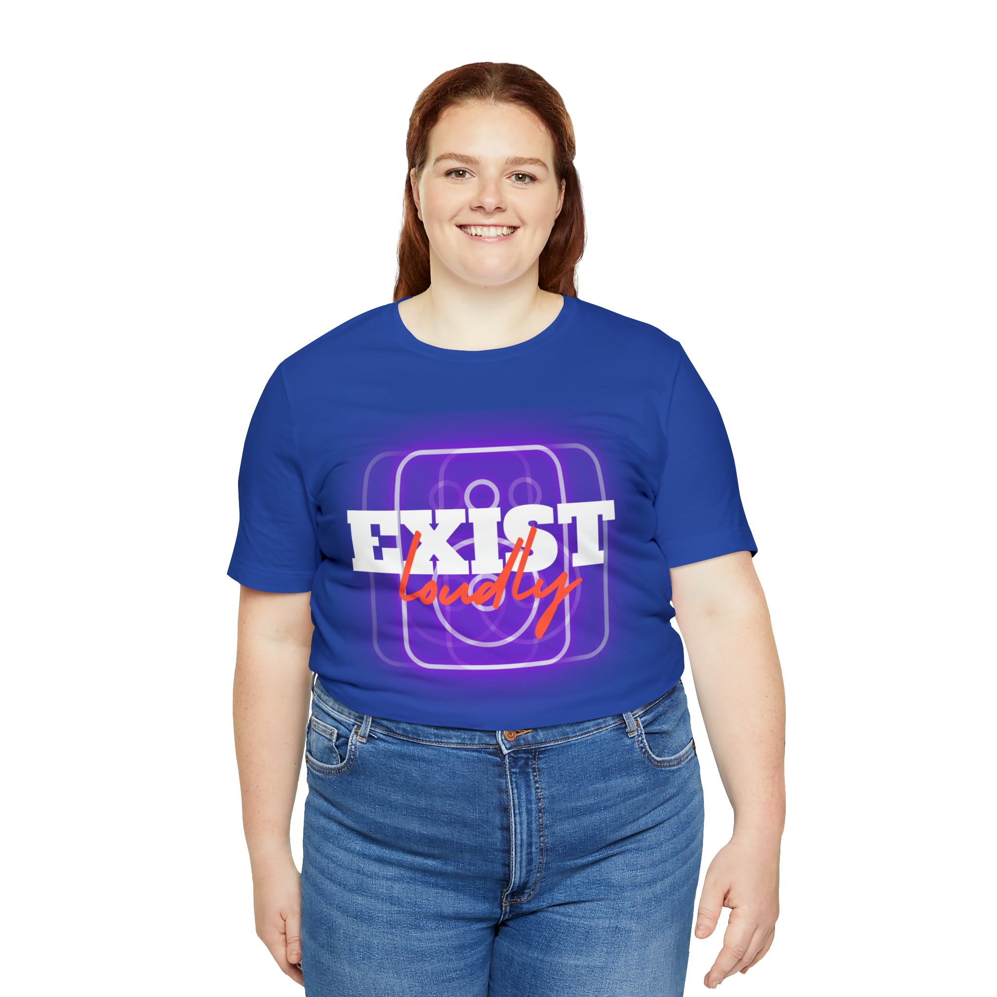 Exist Loudly Shirt | Trendy Statement Unisex T-Shirt