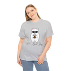 Have A Good Day | Cat Lovers Unisex T-Shirt