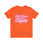 Slaying in Fifth Grade Shirt | Pink School Unisex T-Shirt