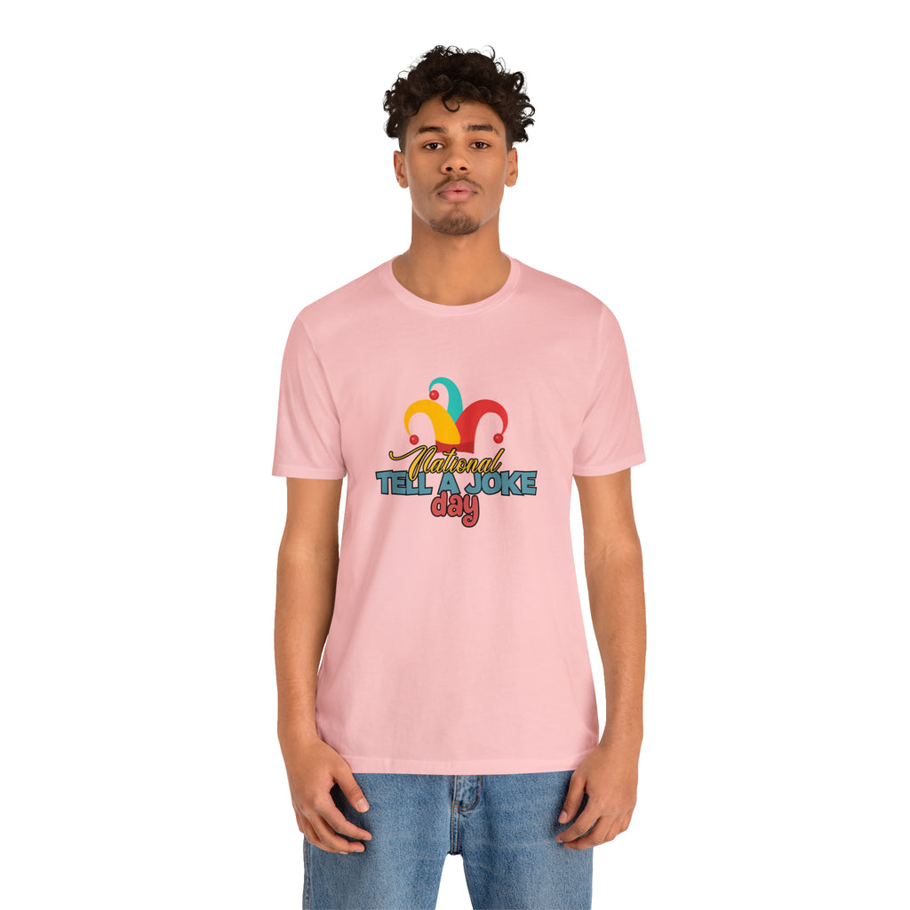Tell a Joke Day Shirt | National National Joking Prank T-Shirt