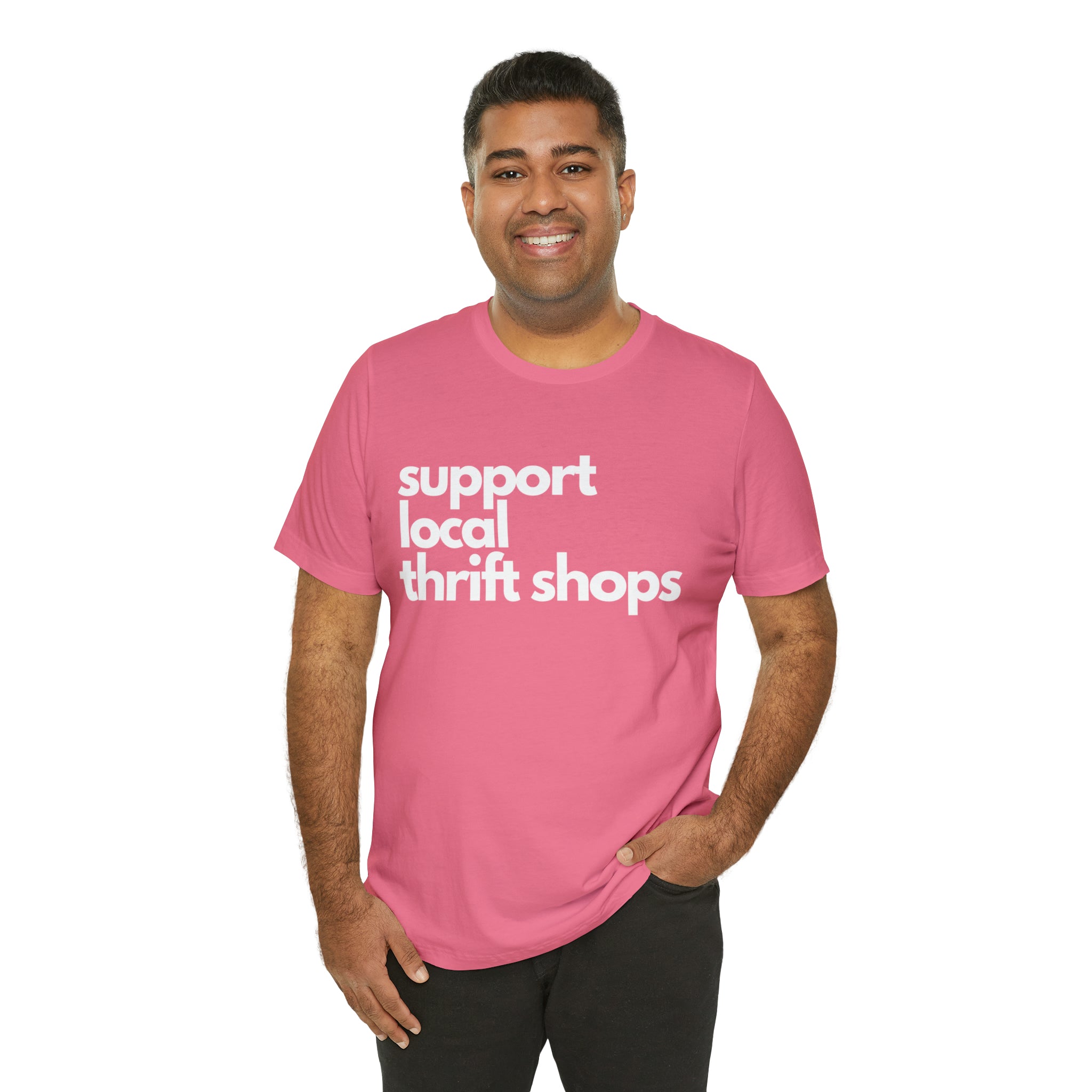 Support Local Thrift Shops Shirt | Local Thrift Store T-Shirt