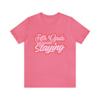 Slaying in Fifth Grade Shirt | Pink School Unisex T-Shirt