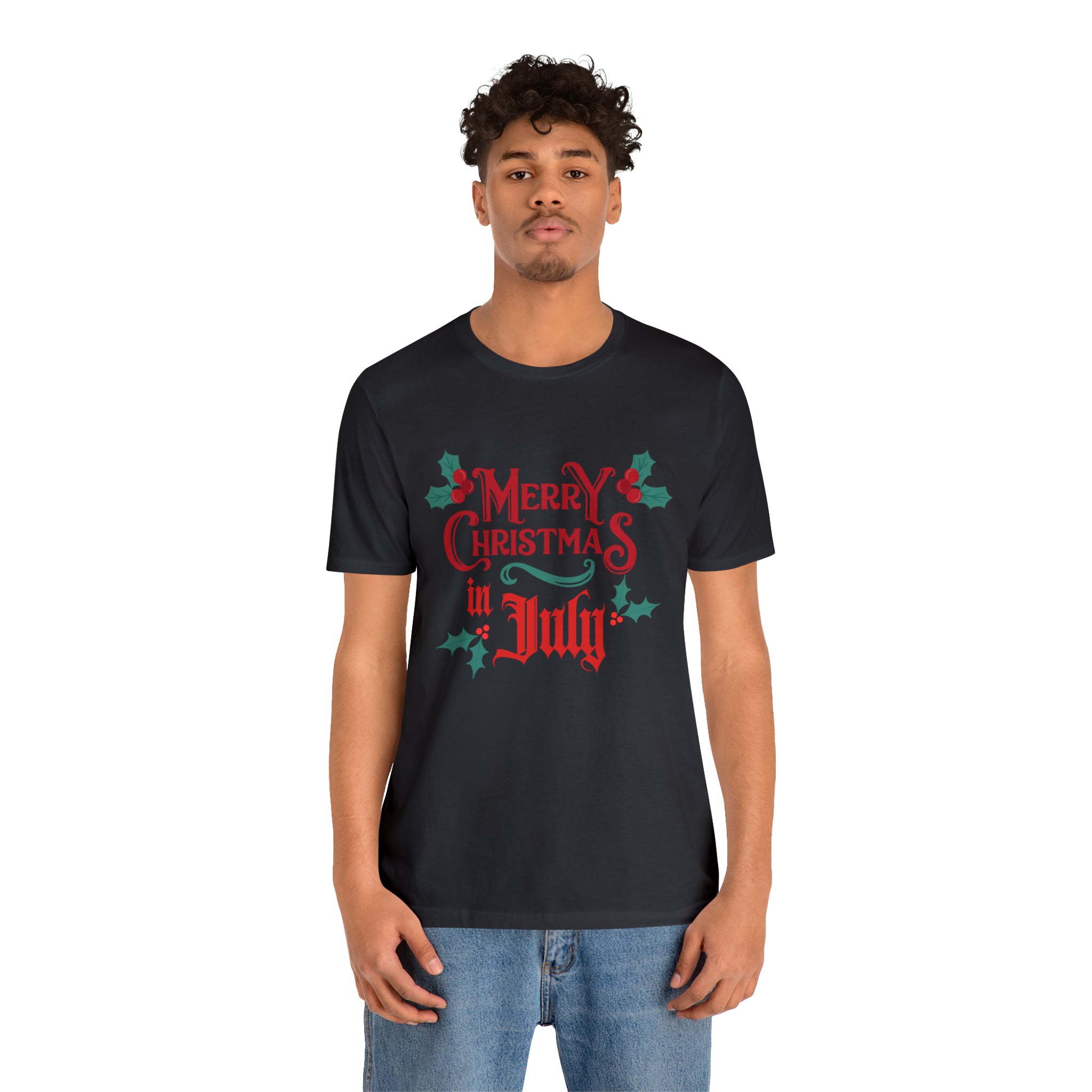 Merry Christmas in July Shirt | Christmas in July Statement T-Shirt