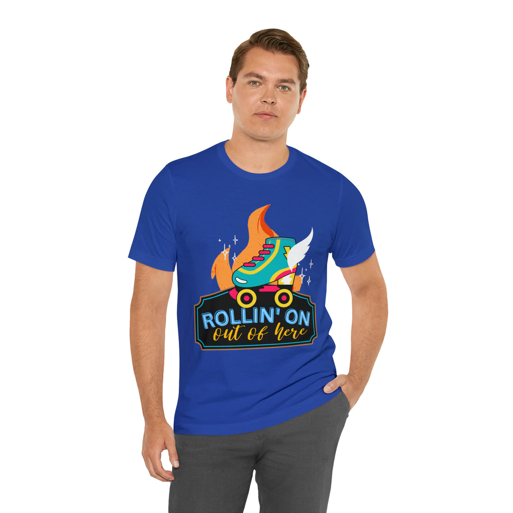 Rollin' On Shirt | Roller Skating Lover Unisex Tee