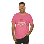 National Bad Poetry Day Shirt 3 | Poem T-Shirt