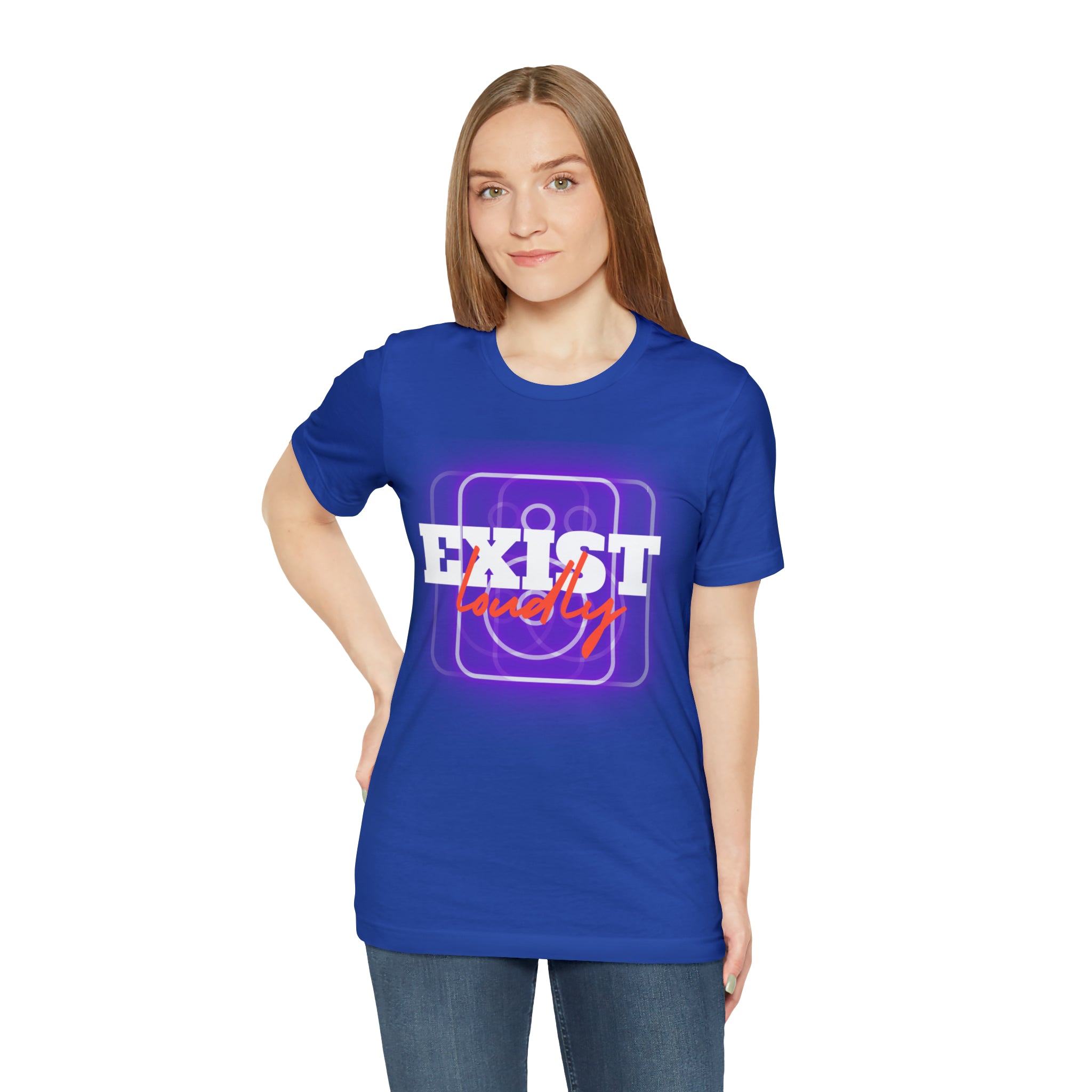 Exist Loudly Shirt | Trendy Statement Unisex T-Shirt